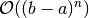 \mathcal{O}((b-a)^{n})