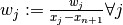 w_j := \frac{w_j}{x_j - x_{n+1}}\forall j