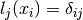 l_j(x_i) = \delta_{ij}